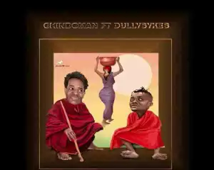 ChindoMan - Maasai ft. Dully Sykes